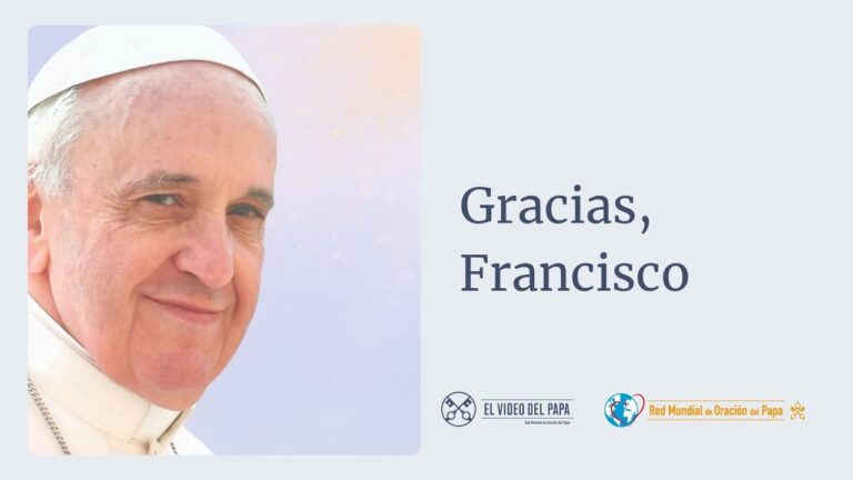 La Red Mundial de Oración agradece al Papa Francisco