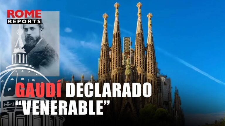 El Vaticano declara a Gaudí “venerable”