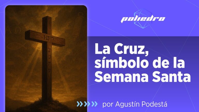 Semana Santa y el misterio de la cruz: Su significado en los Evangelios y en la tradición cristiana